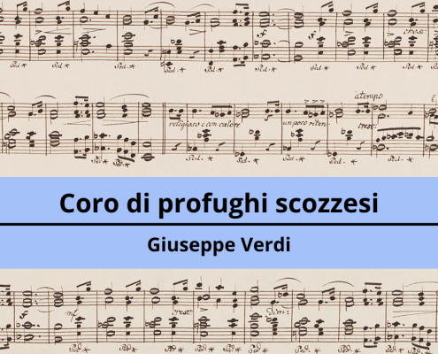<h4>Coro di profughi scozzesi</h4></br><p>Giuseppe Verdi</p> 4 19 2