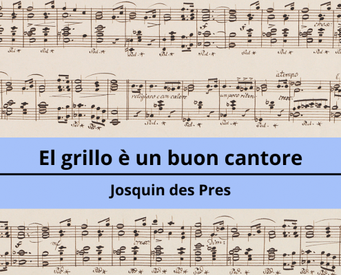 <h4>El grillo è un buon cantore</h4></br><p>Josquin des Pres</p> 4 5