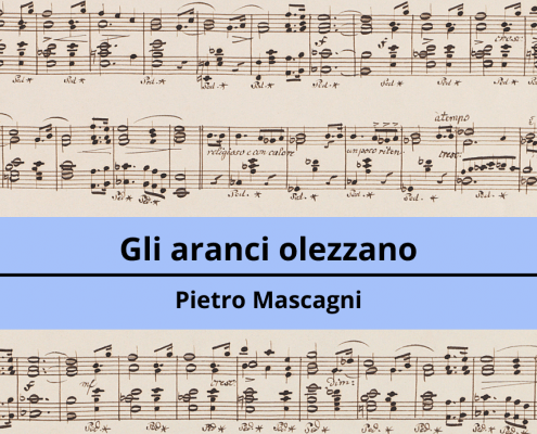 <h4>Gli aranci olezzano</h4></br><p>Pietro Mascagni</p> 6 7 1