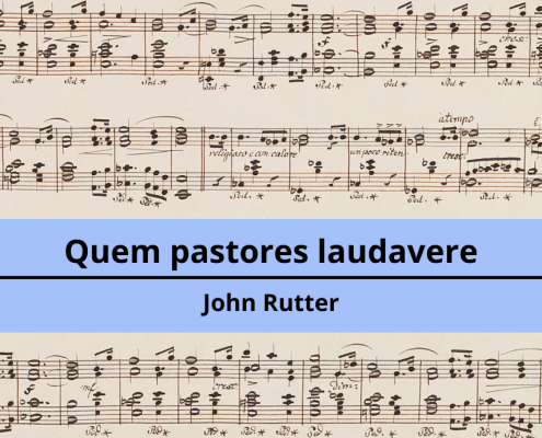 <h4>Quem pastores laudavere</h4></br><p>John Rutter</p> 4 21