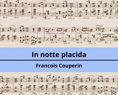 <h4>In notte placida</h4></br><p>Francois Couperin</p> 4 32