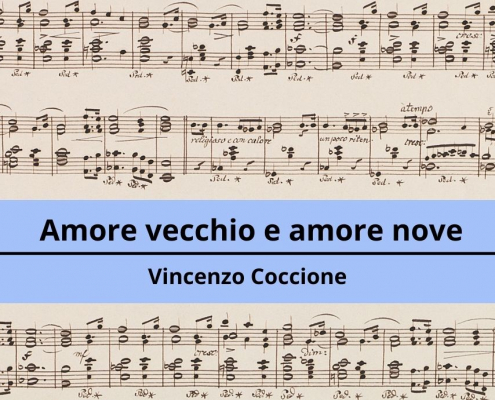 <h4>Amore vecchio e amore nove</h4></br><p>Vincenzo Coccione</p> 9 Amore vecchio e amore nove