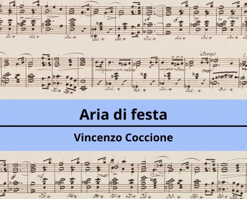 <h4>Aria di festa</h4></br><p>Vincenzo Coccione</p> 2 Aria di festa