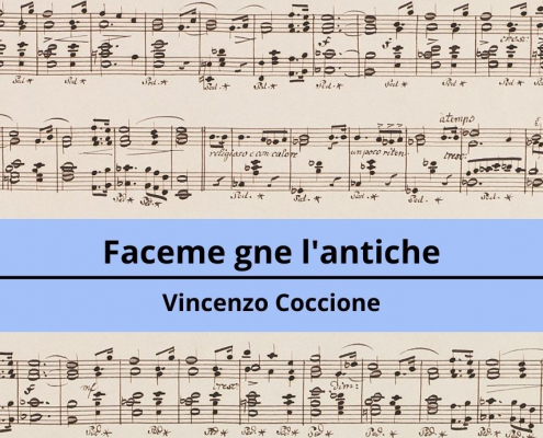 <h4>Faceme gne l’antiche</h4></br><p>Vincenzo Coccione</p> 7 Faceme gne lantiche