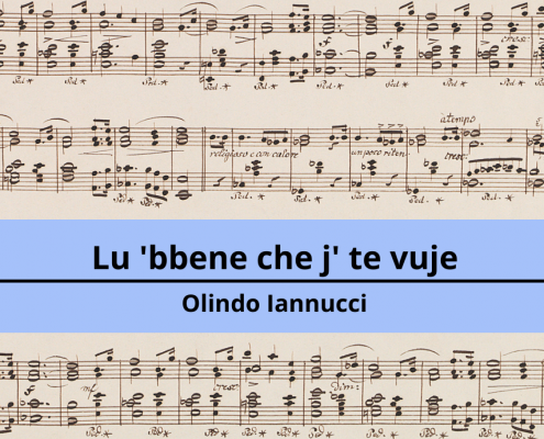 <h4>Lu ‘bbene che j’ te vuje</h4></br><p>Olindo Iannucci</p> 5 Olindo Iannucci Lu bbene che j te vuje