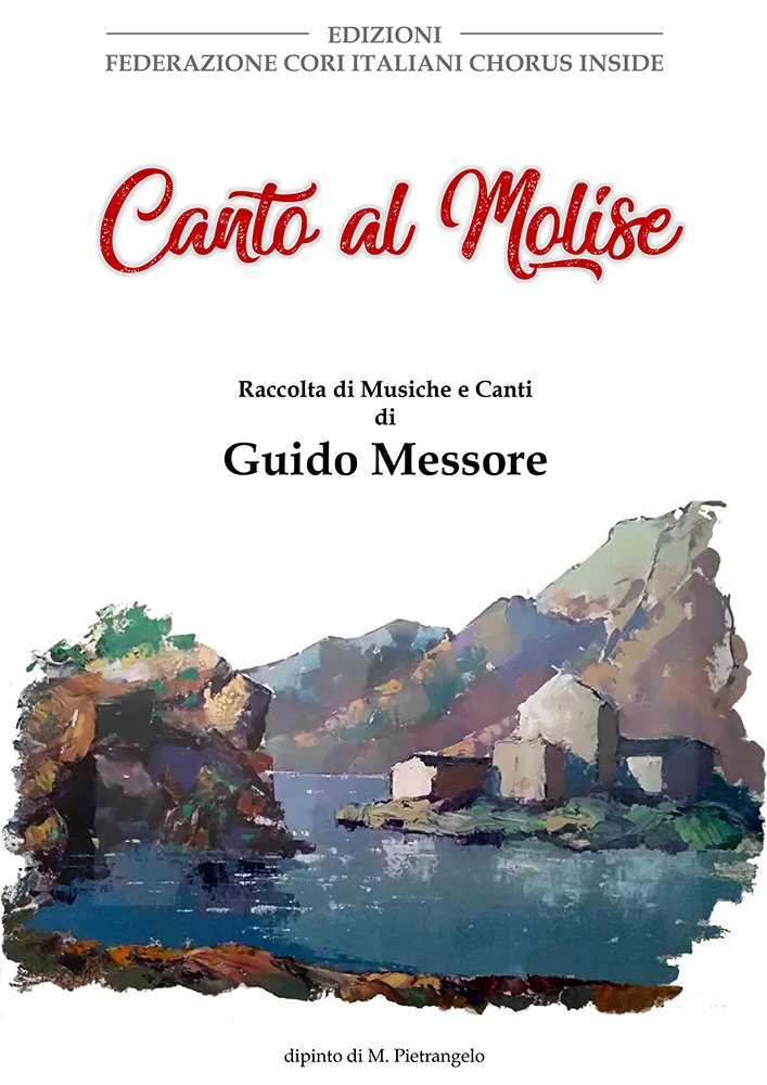 CANTO AL MOLISE di Guido Messore
